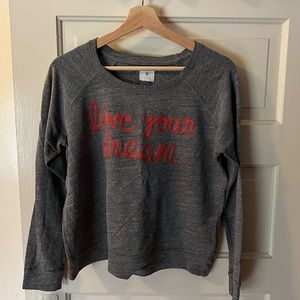 Sundry "Live Your Dream" Sweatshirt — size 2 (M)